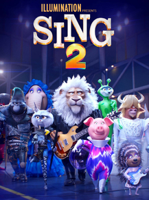 Sing 2 | Зверопой 2 Sing 2 | Зверопой 2