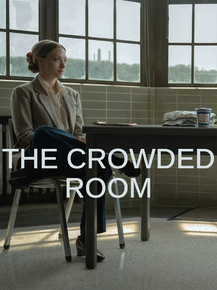 The Crowded Room | Переполненная комната