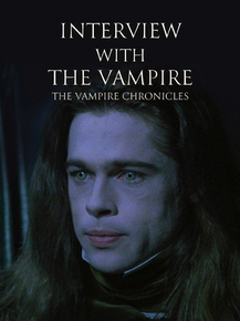 Interview with the Vampire | Интервью с вампиром