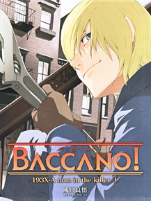 Baccano | Шумиха!