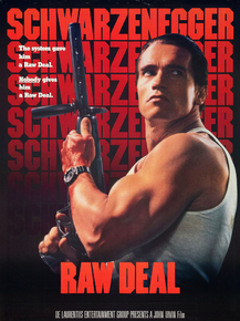 Raw Deal | Без компромиссов, 1986