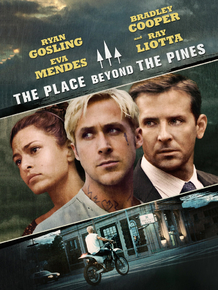 The Place Beyond the Pines | Место под соснами