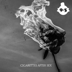 Cigarettes After Sex - You're All I Want