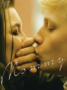Mommy | Мамочка, 2014