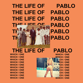 Kanye West - The Life of Pablo | Канье Уэст