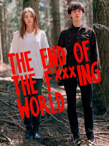 The End of the F***ing World | Конец ***го мира