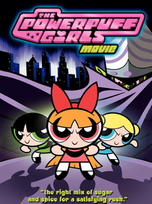 The Powerpuff Girls Movie | Крутые девчонки