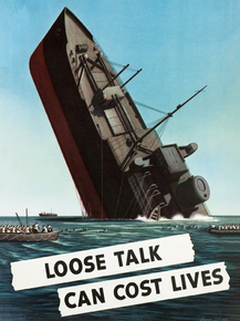 Loose talk can cost lives