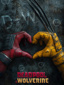 Deadpool & Wolverine | Дэдпул и Росомаха