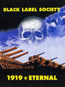 Black Label Society - 1919 Eternal