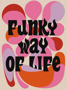 Funky Way Of Life