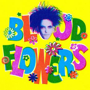 Cure - Bloodflowers