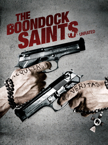 The Boondock Saints | Святые из Бундока