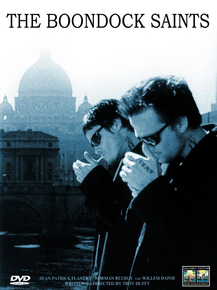 The Boondock Saints | Святые из Бундока