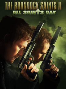 The Boondock Saints | Святые из Бундока
