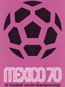 Mexico 70 | Чемпионат мира по футболу 1970