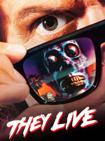 They Live | Чужие среди нас, 1988