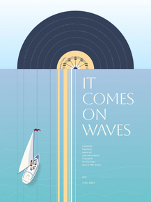 It Comes On Waves