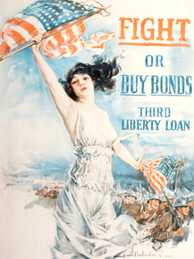 Fight or Buy Bonds! Third Liberty Loans