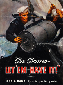 World War II - 'Sub Spotted - Let 'Em Have It!'