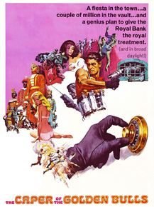 The Caper of the Golden Bulls, 1967