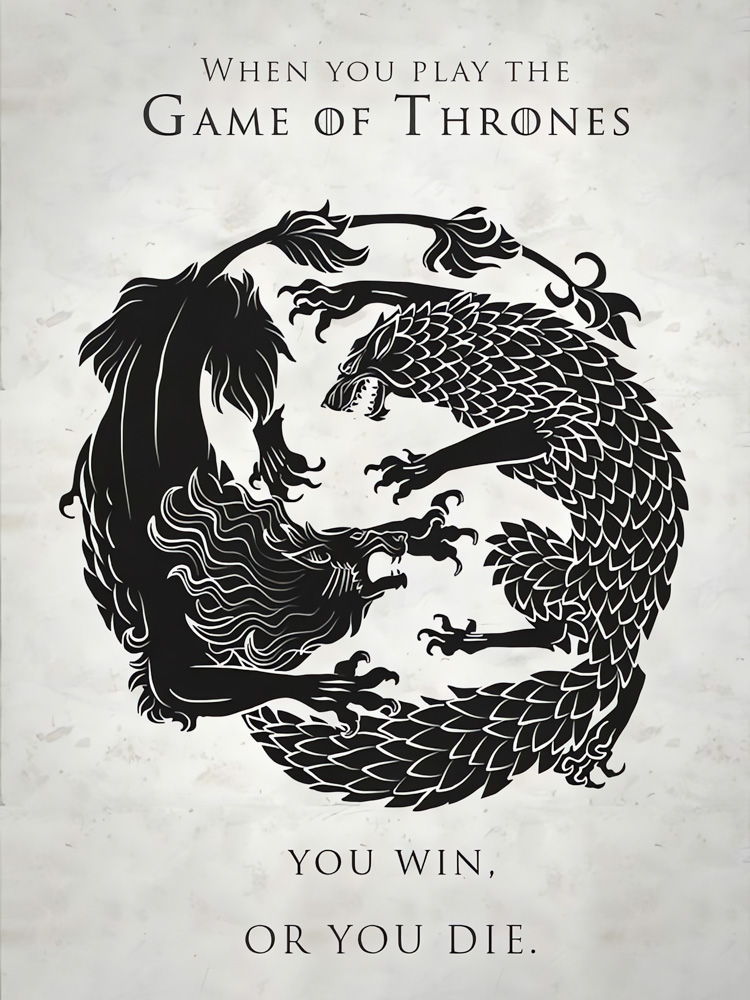You win. Or you die